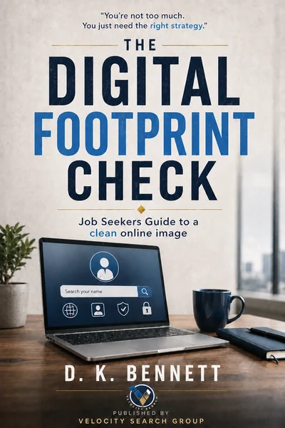 The Digital Footprint Check — job seekers guide to a clean online image